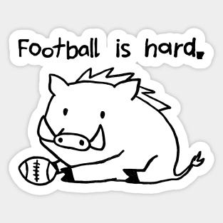 Football Is Hard Sticker